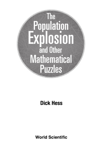 The Population Explosion and Other Mathematical Puzzles