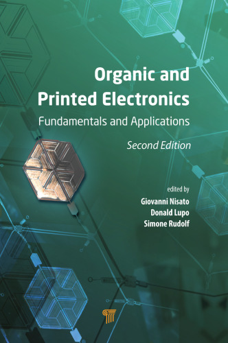 Organic and Printed Electronics: Fundamentals and Applications
