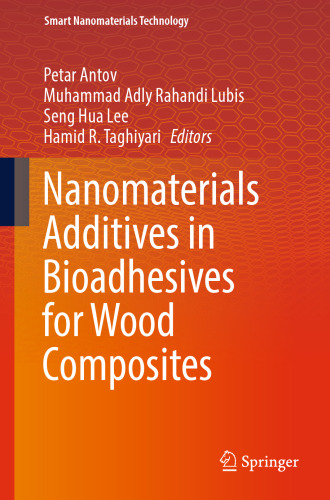Nanomaterials Additives in Bioadhesives for Wood Composites