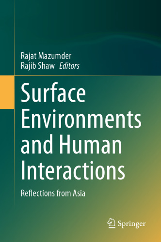 Surface Environments and Human Interactions: Reflections from Asia