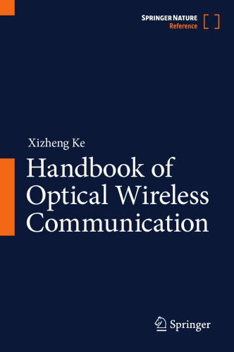 Handbook of Optical Wireless Communication