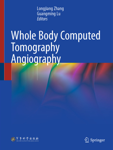 Whole Body Computed Tomography Angiography