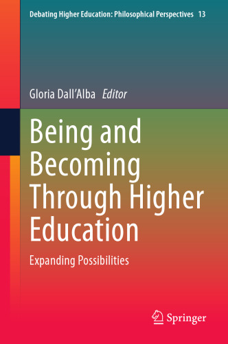 Being and Becoming Through Higher Education: Expanding Possibilities
