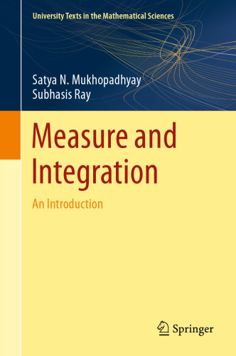 Measure and Integration: An Introduction