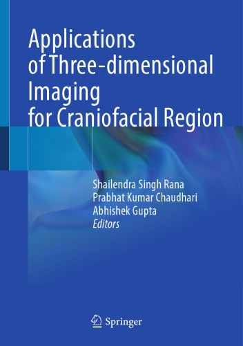 Applications of Three-dimensional Imaging for Craniofacial Region