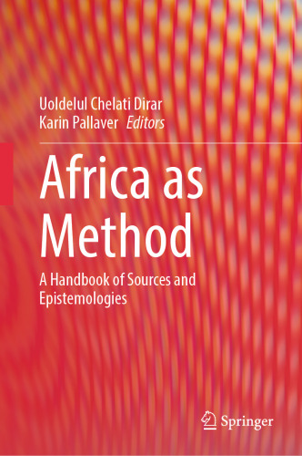 Africa as Method: A Handbook of Sources and Epistemologies