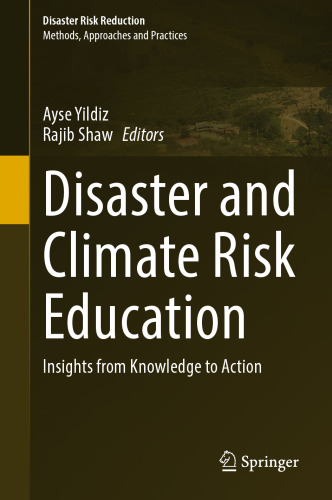 Disaster and Climate Risk Education: Insights from Knowledge to Action