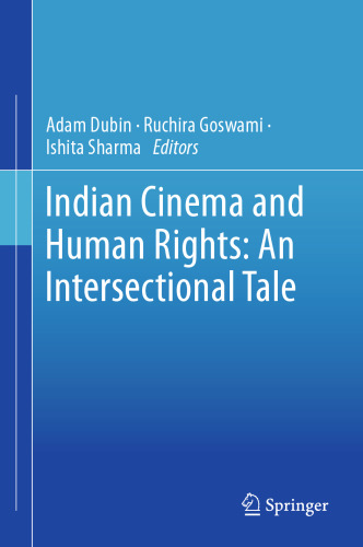 Indian Cinema and Human Rights: An Intersectional Tale