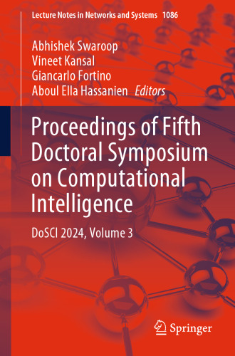 Proceedings of Fifth Doctoral Symposium on Computational Intelligence: DoSCI 2024, Volume 3