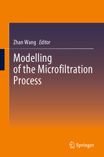 Modelling of the Microfiltration Process