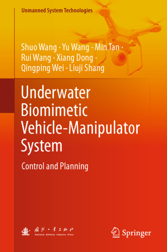 Underwater Biomimetic Vehicle-Manipulator System: Control and Planning