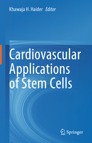 Cardiovascular Applications of Stem Cells