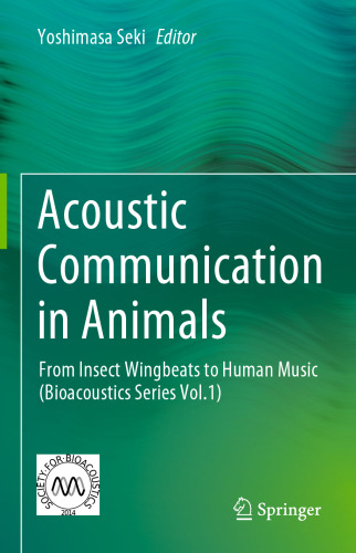 Acoustic Communication in Animals: From Insect Wingbeats to Human Music