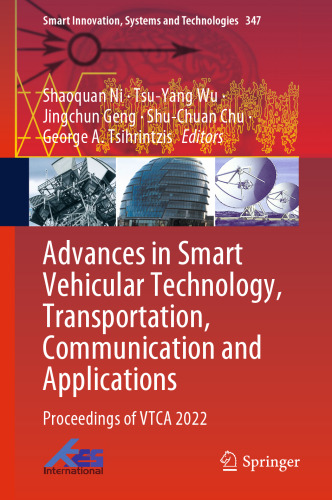 Advances in Smart Vehicular Technology, Transportation, Communication and Applications: Proceedings of VTCA 2022