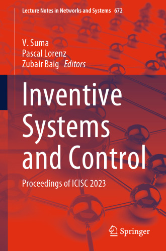 Inventive Systems and Control: Proceedings of ICISC 2023
