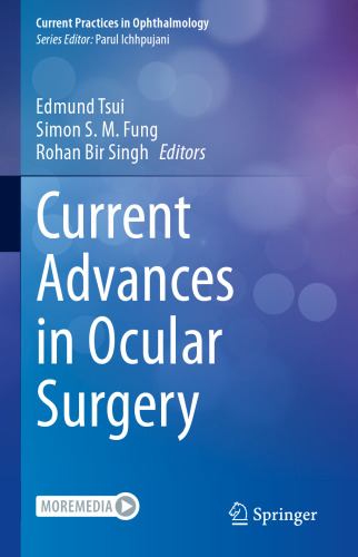 Current Advances in Ocular Surgery (Current Practices in Ophthalmology)