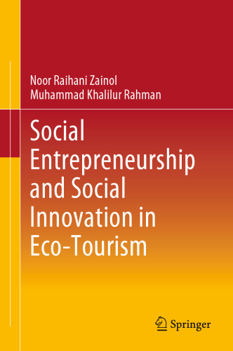 Social Entrepreneurship and Social Innovation in Eco-Tourism