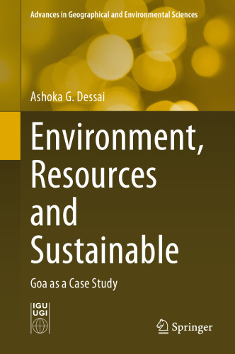 Environment, Resources and Sustainable Tourism: Goa as a Case Study