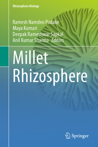 Millet Rhizosphere (Rhizosphere Biology)