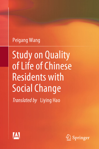 Study on Quality of Life of Chinese Residents with Social Change