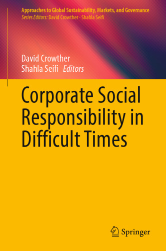 Corporate Social Responsibility in Difficult Times