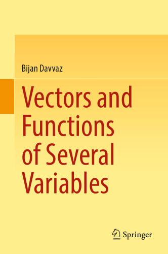 Vectors and Functions of Several Variables