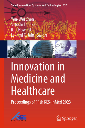 Innovation in Medicine and Healthcare: Proceedings of 11th KES-InMed 2023