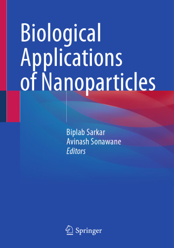 Biological Applications of Nanoparticles