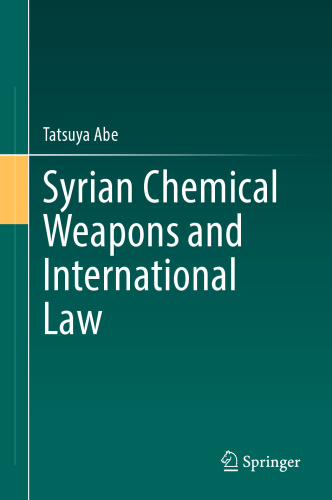 Syrian Chemical Weapons and International Law