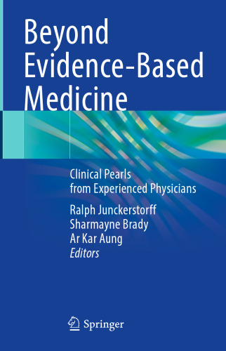 Beyond Evidence-Based Medicine: Clinical Pearls from Experienced Physicians