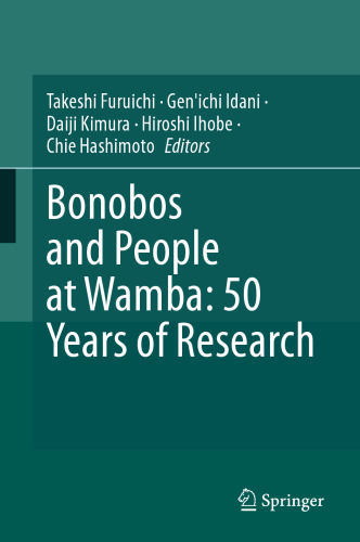 Bonobos and People at Wamba: 50 Years of Research