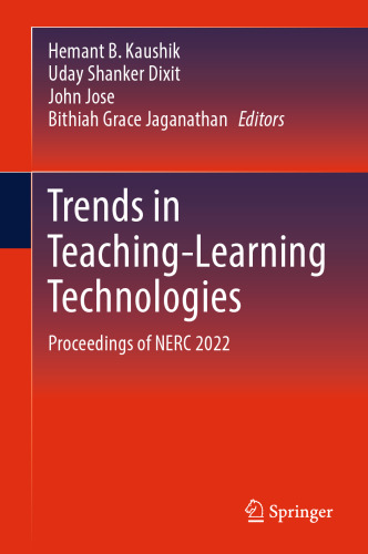 Trends in Teaching-Learning Technologies: Proceedings of NERC 2022