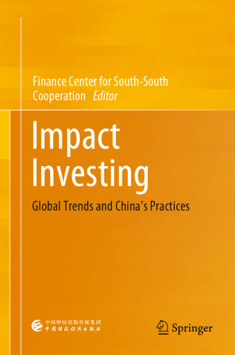 Impact Investing: Global Trends and China’s Practices