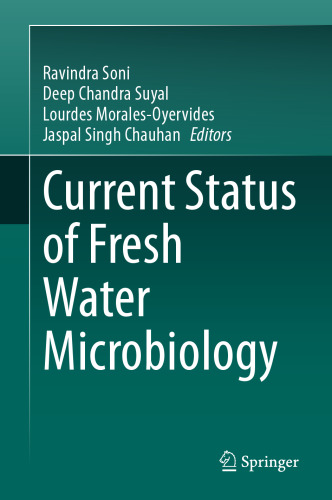 Current Status of Fresh Water Microbiology
