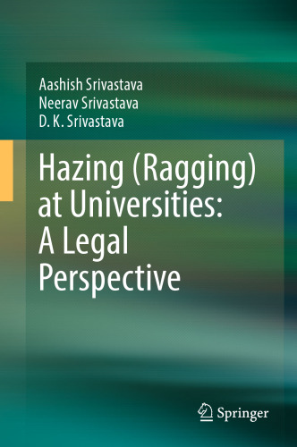 Hazing (Ragging) at Universities: A Legal Perspective