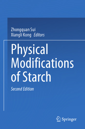 Physical Modifications of Starch