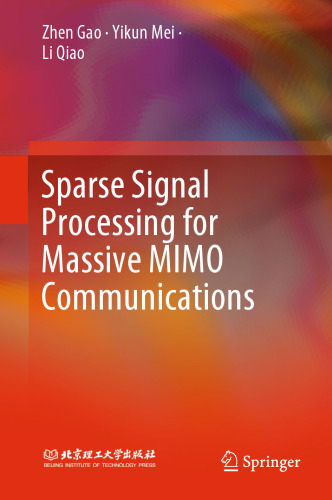 Sparse Signal Processing for Massive MIMO Communications