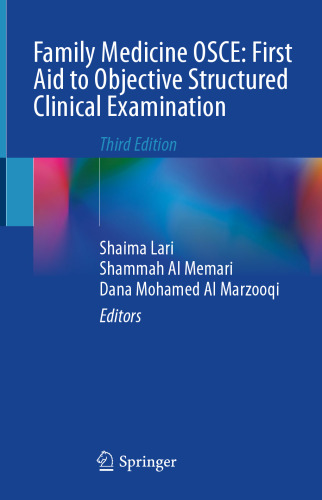 Family Medicine OSCE: First Aid to Objective Structured Clinical Examination: Third Edition