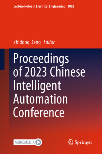Proceedings of 2023 Chinese Intelligent Automation Conference (Lecture Notes in Electrical Engineering, 1082)