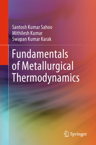 Fundamentals of Metallurgical Thermodynamics