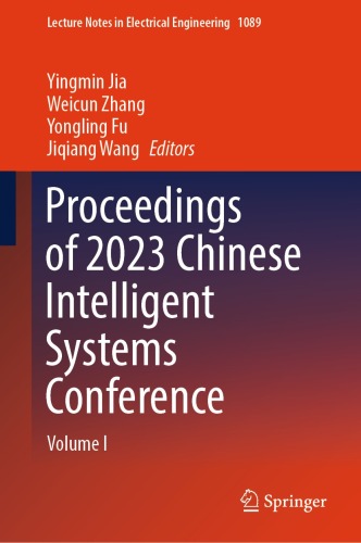 Proceedings of 2023 Chinese Intelligent Systems Conference: Volume I