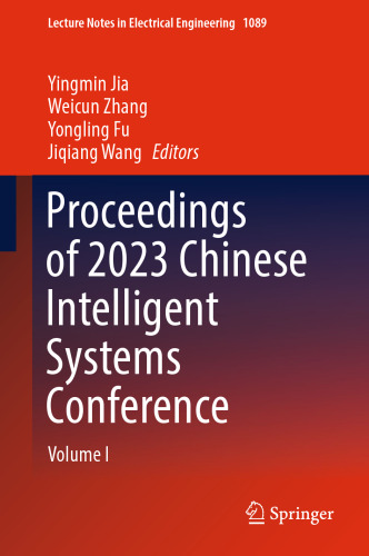 Proceedings of 2023 Chinese Intelligent Systems Conference: Volume I