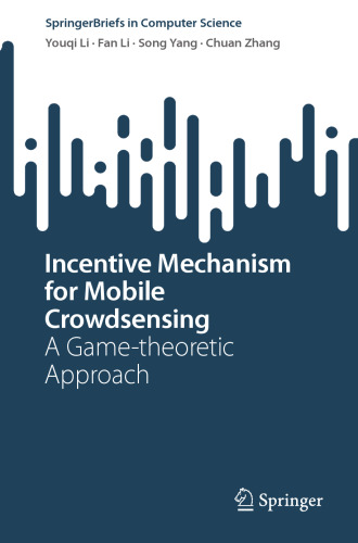 Incentive Mechanism for Mobile Crowdsensing: A Game-theoretic Approach