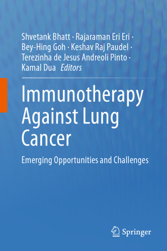 Immunotherapy Against Lung Cancer: Emerging Opportunities and Challenges
