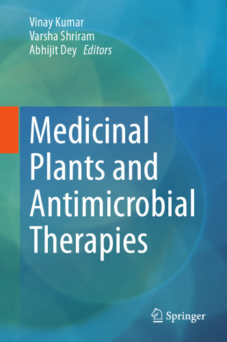 Medicinal Plants and Antimicrobial Therapies