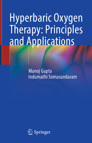 Hyperbaric Oxygen Therapy: Principles and Applications