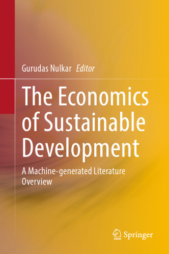 The Economics of Sustainable Development: A Machine-generated Literature Overview