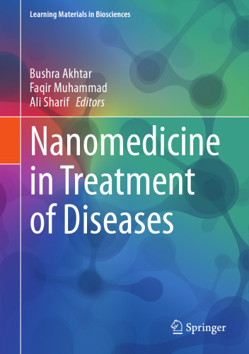 Nanomedicine in Treatment of Diseases (Learning Materials in Biosciences)