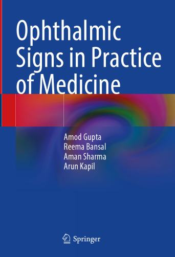 Ophthalmic Signs in Practice of Medicine