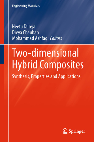 Two-dimensional Hybrid Composites: Synthesis, Properties and Applications